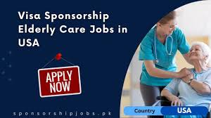 Unlocking the Potential: Exploring Rewarding Elderly Care Careers with Visa Sponsorship Opportunities in the USA